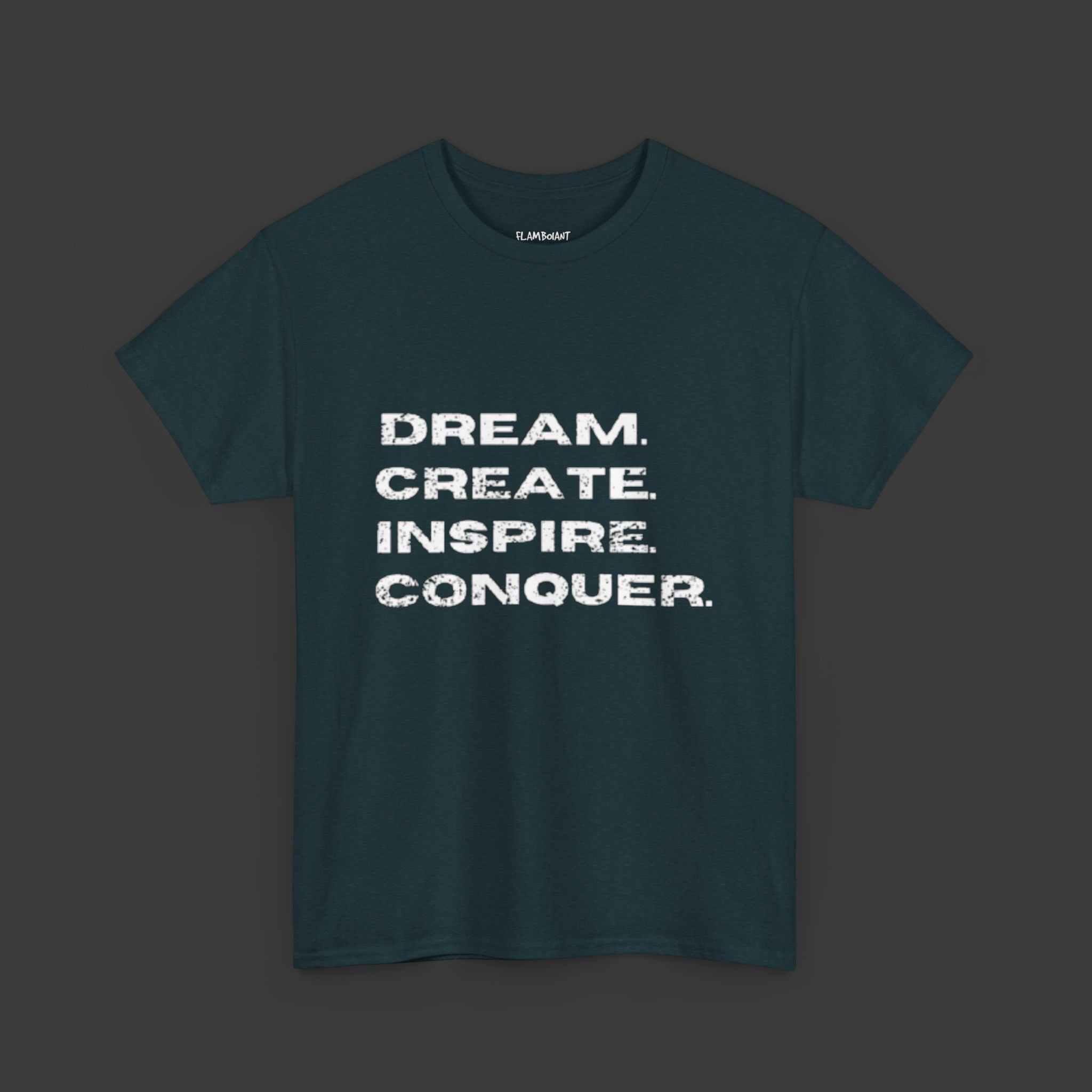 Motivational Quote: Printed T-Shirt