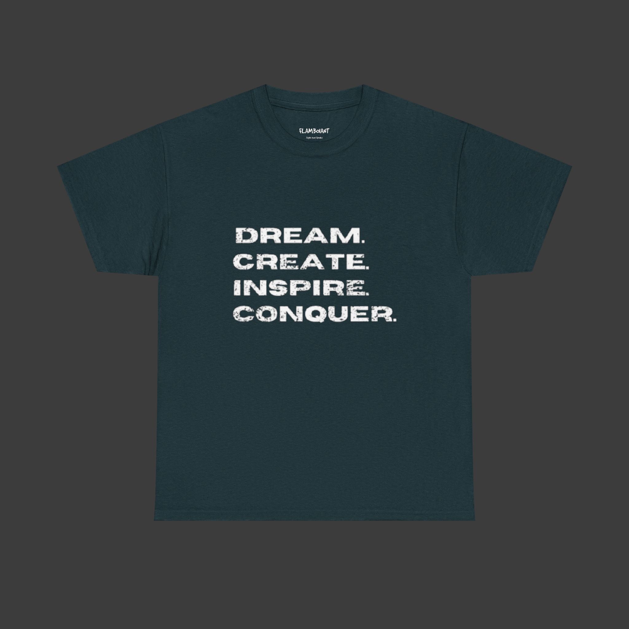 Motivational Quote: Printed T-Shirt
