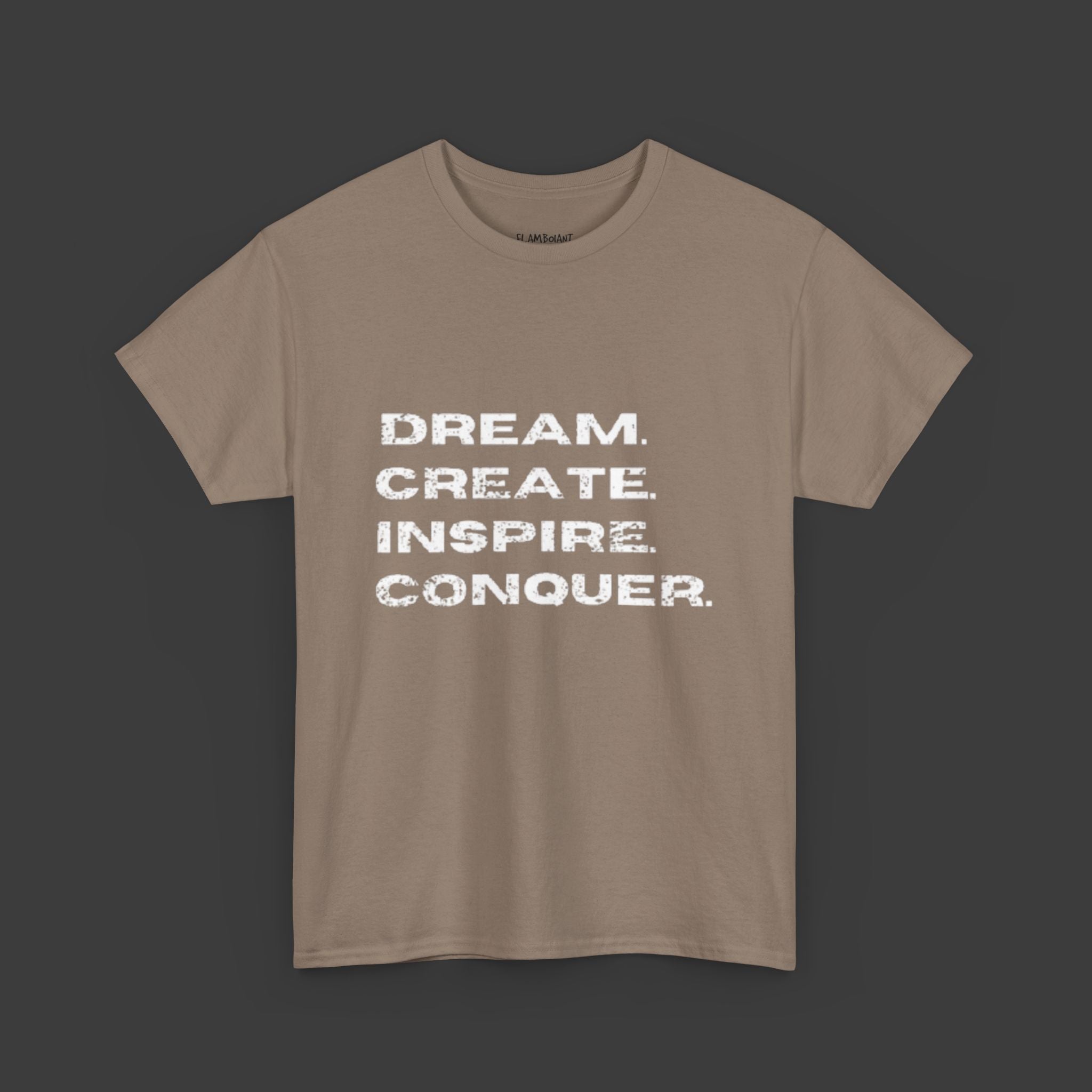 Motivational Quote: Printed T-Shirt