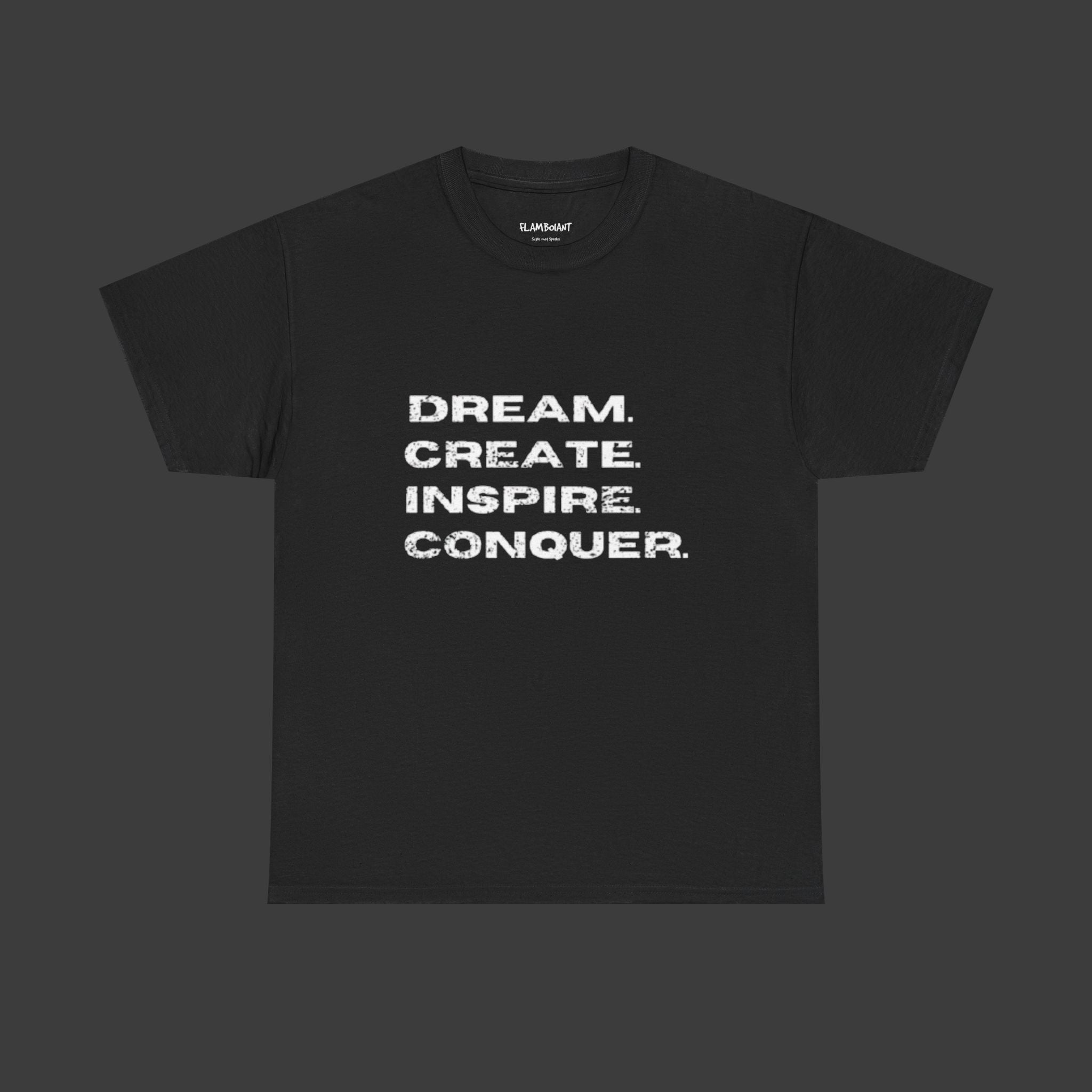 Motivational Quote: Printed T-Shirt