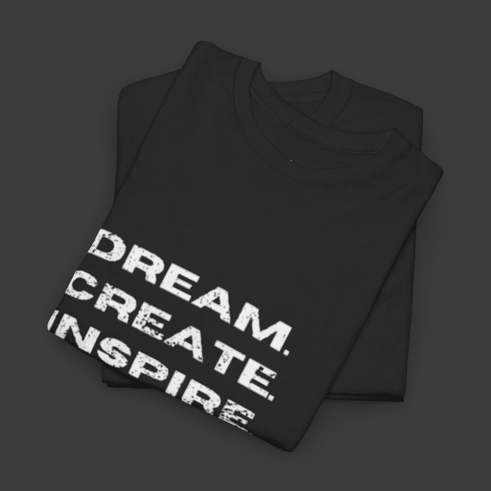 Motivational Quote: Printed T-Shirt