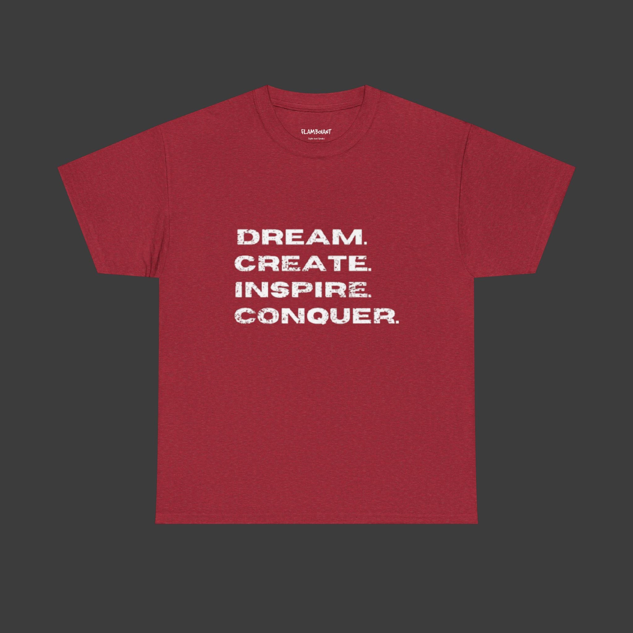 Motivational Quote: Printed T-Shirt