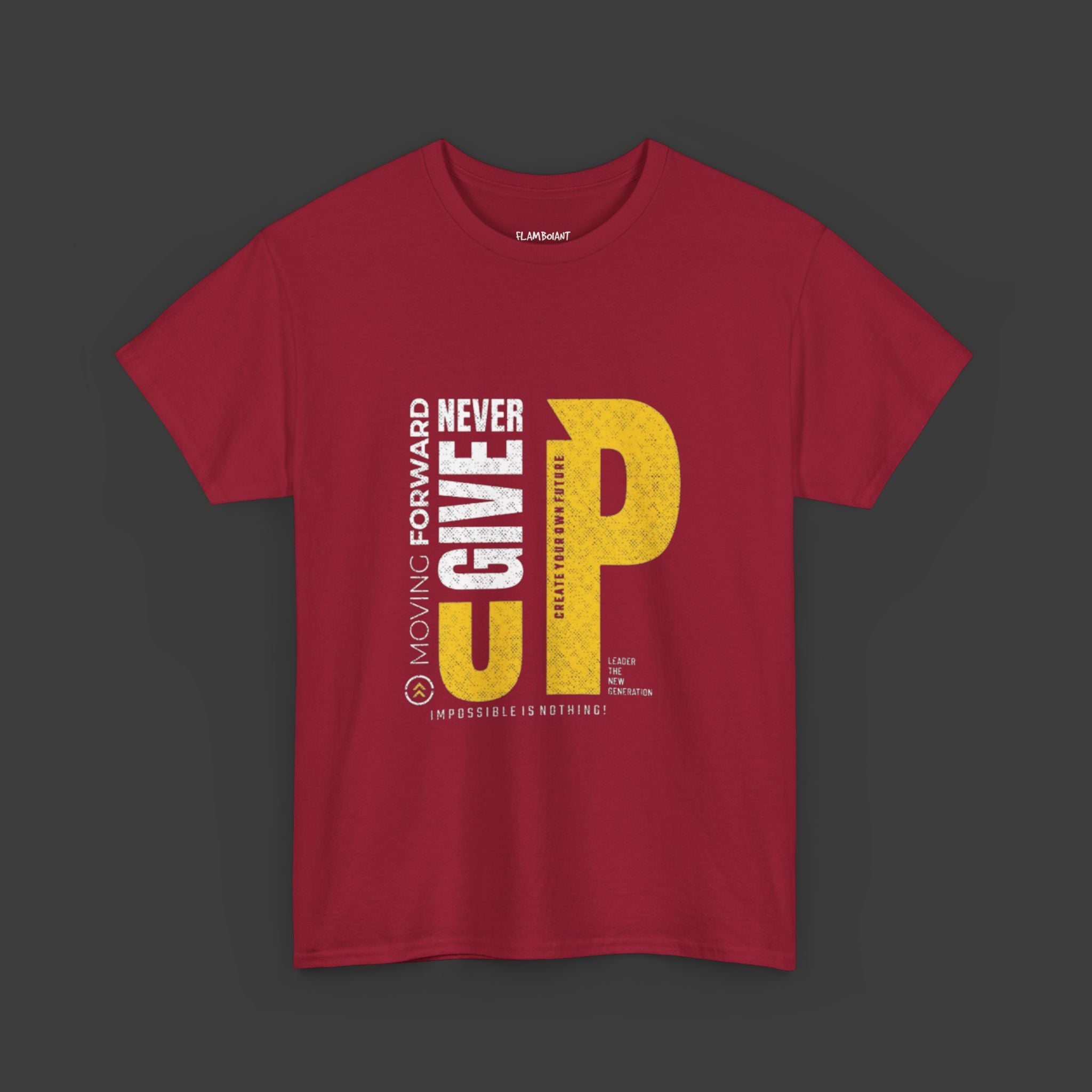 Never Give Up: Cotton Tee